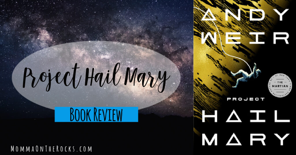 Book Review Project Hail Mary by Andy Weir JennCaffeinated